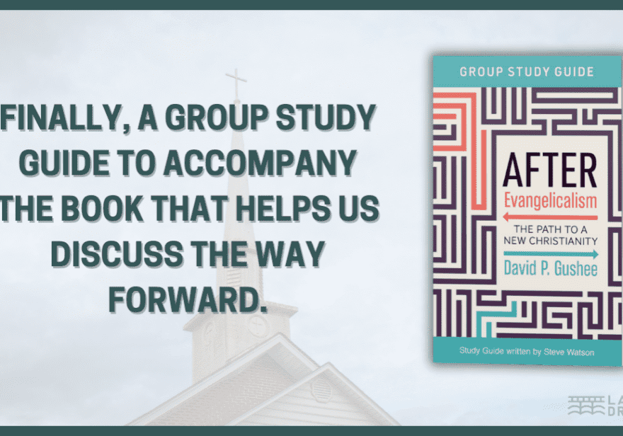 After Evangelicalism Group Study Guide Announce
